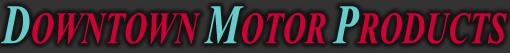 Downtown Motor Products