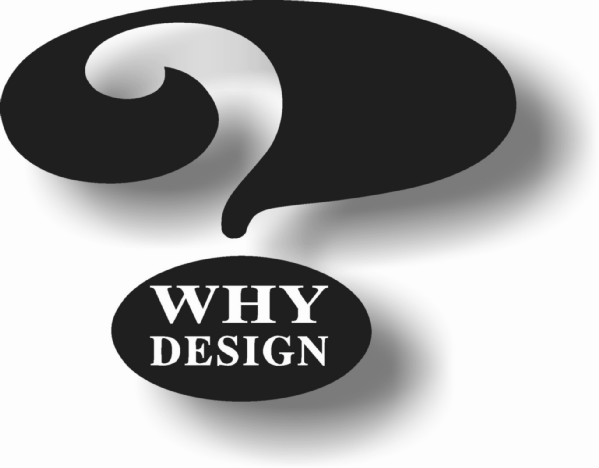 Why Design
