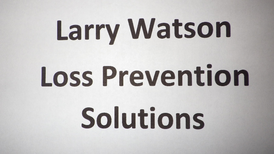 Larry Watson Loss Prevention Solutions